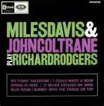 Miles Davis & John Coltrane Play Richard Rodgers