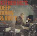 Stereo MC's Deep Down & Dirty