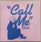 Blondie Call Me