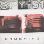 Spy 51 Crushing 