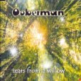 Ooberman Tales From A Willow