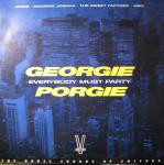Georgie Porgie Everybody Must Party