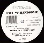 Outrage Tall 'n' Handsome