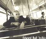 Edward Ball Trailblaze