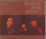 Ragga & The Jack Magic Orchestra Where Are They Now?