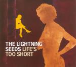 Lightning Seeds Life's Too Short CD#2