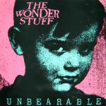 Wonder Stuff Unbearable