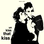 Stephen Duffy Un Kiss That Kiss 