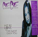 Ce Ce Peniston Hit By Love / I'm Not Over You 