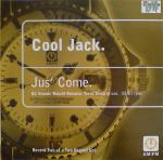 Cool Jack Jus' Come 