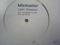 Mixmaster Latin Session 