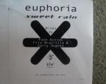 Euphoria Sweet Rain Remixes 