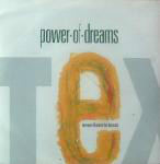 Power Of Dreams Never Been To Texas