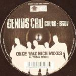 Genius Cru Course Bruv Remixes 