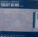 Shanks & Bigfoot Trust In Me - House mixes