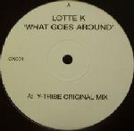 Lotte K What Goes Around