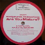 Hooligan pres. Da Experience Are You Mature? 