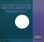 Hustlers Convention Volume 4 - Give It All To Me
