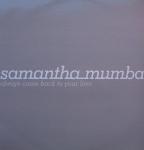 Samantha Mumba Always Come Back To Your Love 