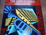28th st crew i need a rhythm 7inch x 1