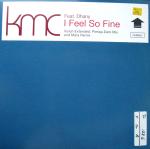 KMC feat. Dhany I Feel So Fine 