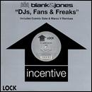 Blank & Jones DJs, Fans & Freaks