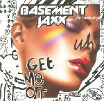 Basement Jaxx Get Me Off CD#1