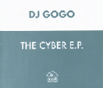 DJ Gogo The Cyber E.P. 