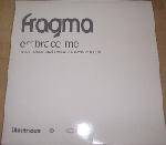 Fragma Embrace Me