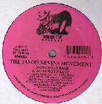 Jason Nevins Movement We've Got A Love / Don't Hold Back / I Need Ya / I