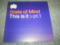 State Of Mind This Is It (Part One)