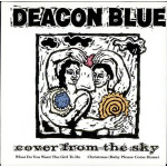 Deacon Blue Cover From The Sky 