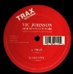 Vic Johnson Our Mind Our Time 