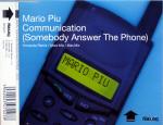 Mario Piu Communication (Somebody Answer The Phone)