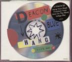 Deacon Blue Hang Your Head CD#1