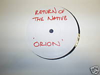 Return Of The Native Orion