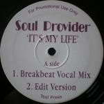 Soul Provider It's My Life