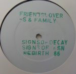 Friends, Lovers & Family - Signals Of Decay