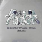 DeeJay Punk-Roc Far Out
