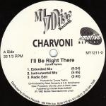 Charvoni I'll Be Right There 