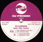 D'Lusion Take You There 