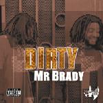 Mr Brady Dirty