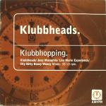 Klubbheads Klubhopping 