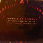 JONNY L FEAT. SILVAH BULLET - 20 Degrees Record One - Maxi x 1