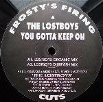 Lostboys You Gotta Keep On 