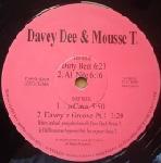 Davey Dee & Mousse T. Dirty Beat