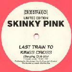 Skinky Pink Last Train To Kings Cross 
