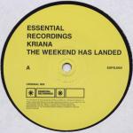 Kriana The Weekend Has Landed 