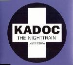 Kadoc The Nighttrain 