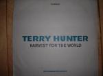 Terry Hunter Harvest For The World 